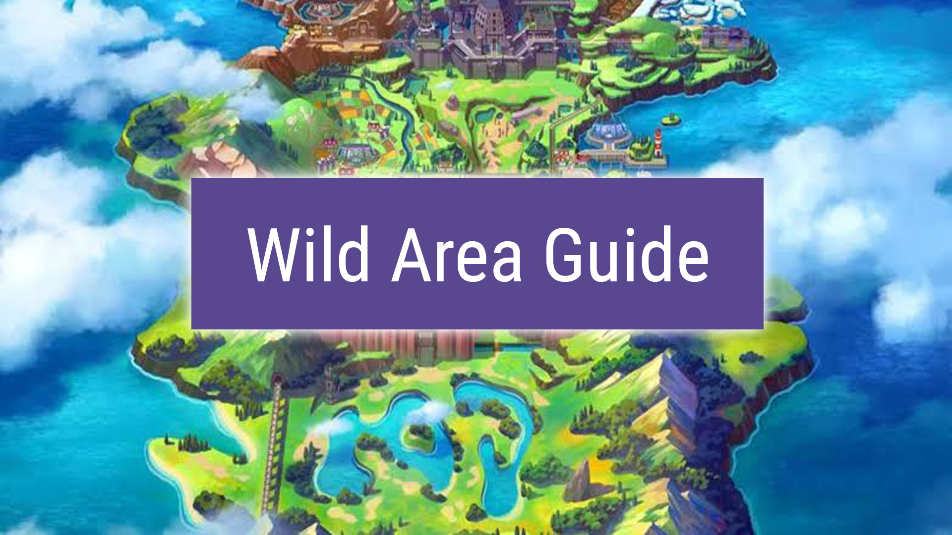 Pokemon Sword and Shield Wild Area guide and every Pokemon to